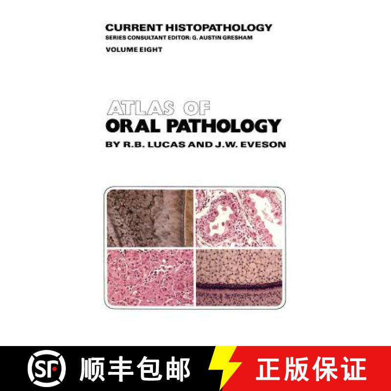 【3-4周达】Atlas of Oral Pathology [9789401089593]