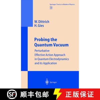 【3-4周达】精装 Probing the Quantum Vacuum : Perturbative Effective Action Approach in Quantum Electr... [9783540674283]