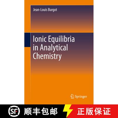 【3-4周达】Ionic Equilibria in Analytical Chemistry [9781441983817]