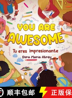 【3-4周达】You Are Awesome: Tu eres impressionante [9781957506845]