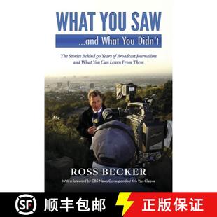 预订 Behind Journalism Years Didn The Y... 9798350949452 Saw...and Stories Broadcast You What