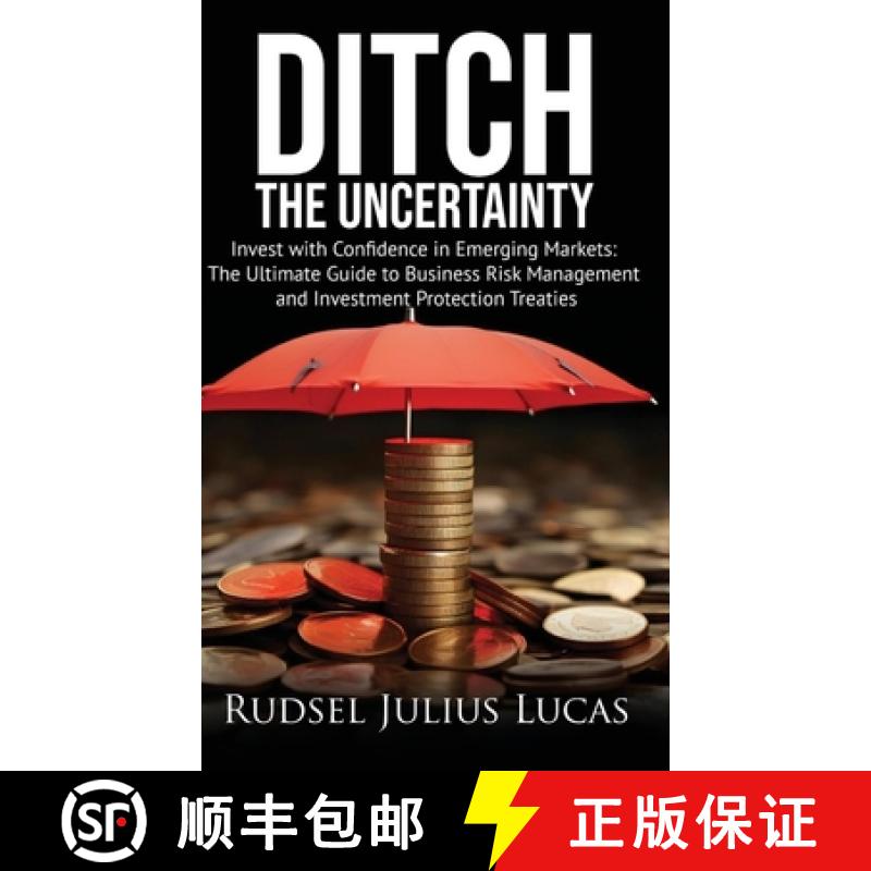 【2-3周达】Ditch the Uncertainty: Invest with Confidence in Emerging Markets: The Ultimate Guide to B... [9789990455236]