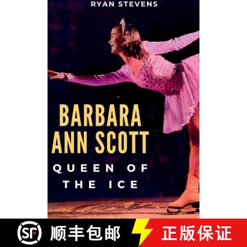【3-4周达】精装 Barbara Ann Scott: Queen of the Ice [9781069170514]