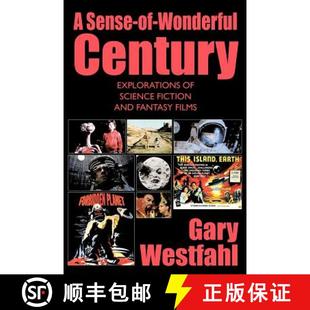 【3-4周达】A Sense-of-Wonderful Century: Explorations of Science Fiction and Fantasy Films [9781434445063]