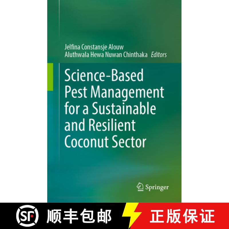 【3-4周达】Science-Based Pest Management for a Sustainable and Resilient Coconut Sector [9783031842658]