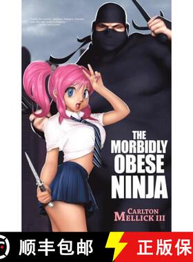 【3-4周达】The Morbidly Obese Ninja [9781936383573]