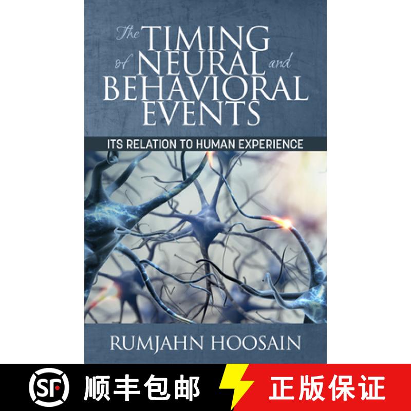 【3-4周达】The Timing of Neural and Behavioral Events: Its Relation to Human Experience (HC) [9781681237718]