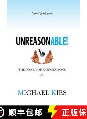 【3-4周达】Unreasonable!: The power of expectations [9781452584980]