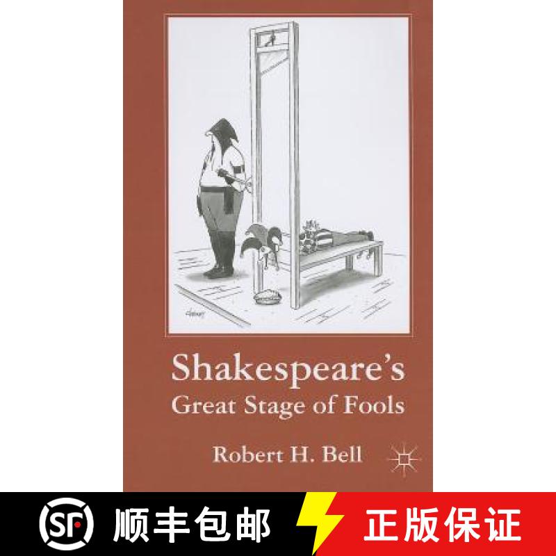 【3-4周达】Shakespeare's Great Stage of Fools [9781137346759]