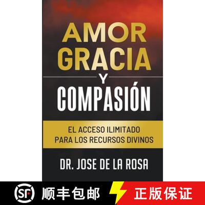 【3-4周达】Amor Gracia y Compasion El Acceso Ilimitado para los Recursos Divinos [9798215843765]