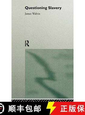 【3-4周达】Questioning Slavery [9780415153560]