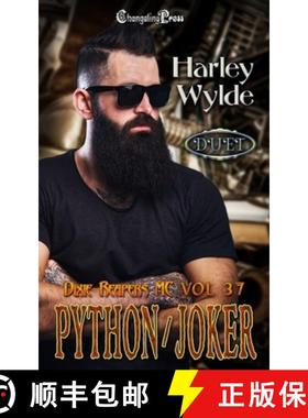 【3-4周达】Python/Joker Duet: A Dixie Reapers Bad Boys Romance [9781605219271]