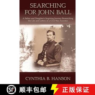 Father Life Searching and John Lett... the Daughters 9780615680101 Journey Ball Researching for 预订 Inspiring