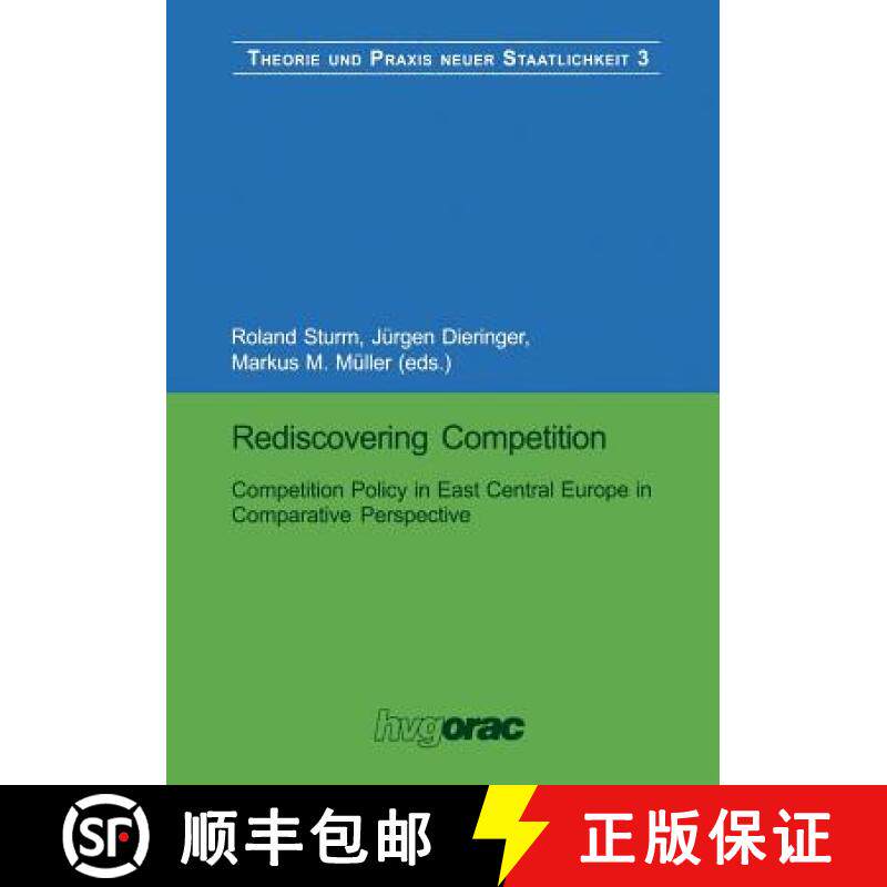 【3-4周达】Rediscovering Competition : Competition Policy in East Central Europe in Comparative Persp... [9783810030689]