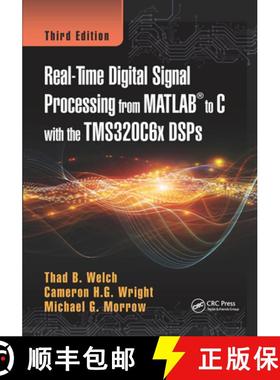 【3-4周达】Real-Time Digital Signal Processing from MATLAB to C with the TMS320C6x DSPs [9780367736453]
