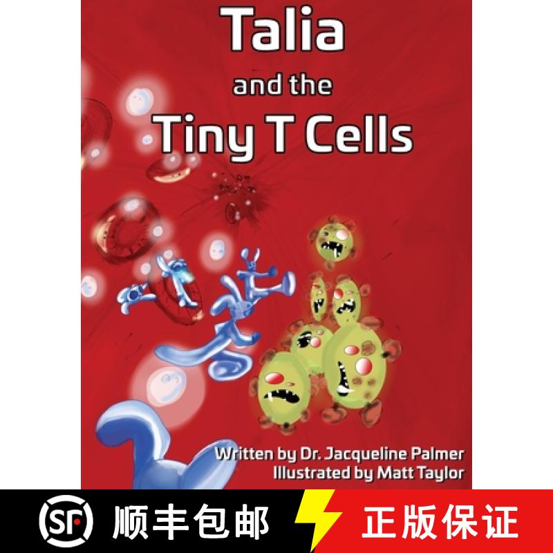 【3-4周达】Talia and the Tiny T Cells [9781952937057]