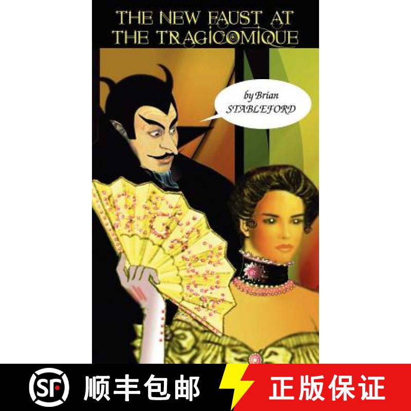 【2-3周达】The New Faust at the Tragicomique [9781932983913]