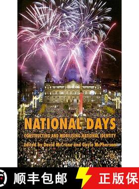 【3-4周达】National Days: Constructing and Mobilising National Identity [9780230236615]
