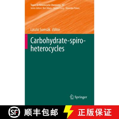 【3-4周达】Carbohydrate-spiro-heterocycles (1st ed. 2019) (1st ed. 2019) [9783030319441]