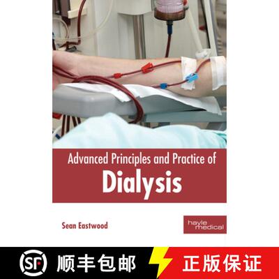 【3-4周达】精装 Advanced Principles and Practice of Dialysis [9781632416643]