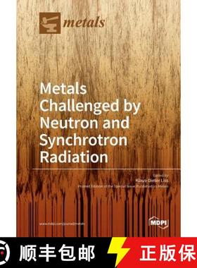 【3-4周达】Metals Challenged by Neutron and Synchrotron Radiation [9783038426790]