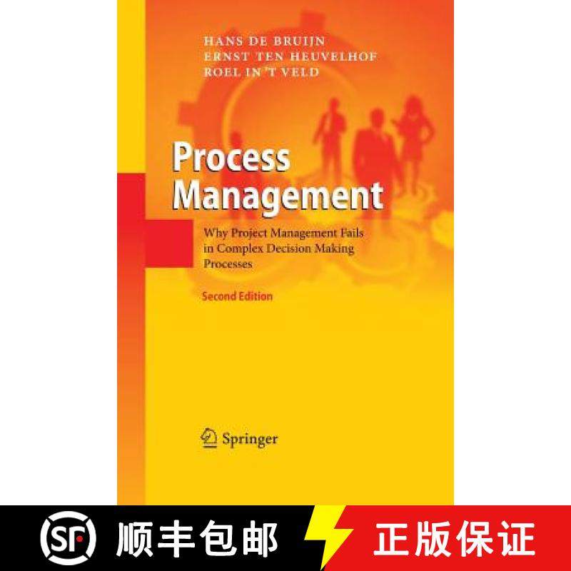 【3-4周达】Process Management : Why Project Management Fails in Complex Decision Making Processes [9783642428517]