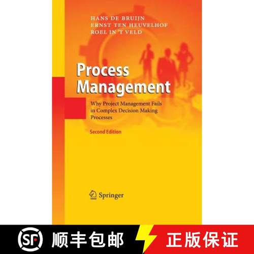 【3-4周达】Process Management : Why Project Management Fails in Complex Decision Making Processes [9783642428517]