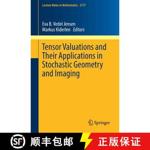Applications and Imaging Tensor Geometry 4周达 9783319519500 Valuations Stochastic Their