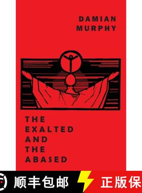【3-4周达】The Exalted and the Abased [9781645250821]