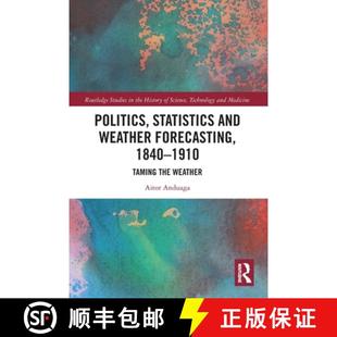 1910 Weather 4周达 9780367785505 and Statistics Forecasting the Taming 1840 Politics