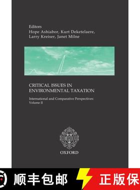 【3-4周达】Critical Issues in Environmental Taxation: Volume II: International Comparative Perspectiv... [9781904501190]