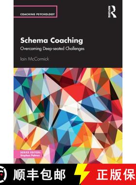 【3-4周达】Schema Coaching: Overcoming Deep-seated Challenges [9781032818740]