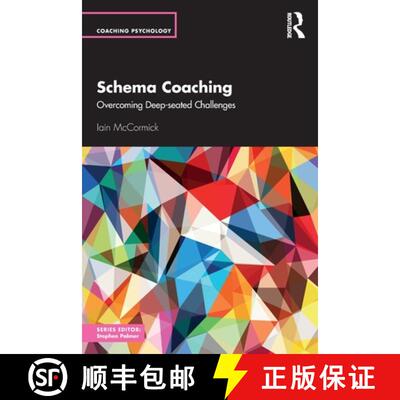 【3-4周达】Schema Coaching: Overcoming Deep-seated Challenges [9781032818740]
