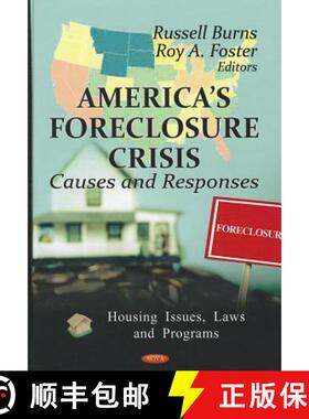 【3-4周达】America's Foreclosure Crisis: Causes and Responses [9781619422711]
