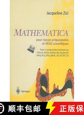 【3-4周达】Mathematica TM Pour Classes Préparatoires Et Deug Scientifiques: Tome 1: Programme Commun... [9783540627364]