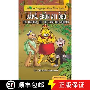 The 9780999282878 Obo Bilingual.pdf 4周达 Ijapa Tiger Tortoise ati and Ekun Monkey.