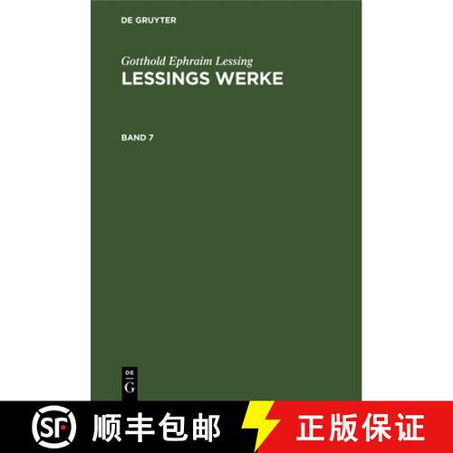 【3-4周达】精装 Gotthold Ephraim Lessing: Lessings Werke. Band 7 [9783112601693]