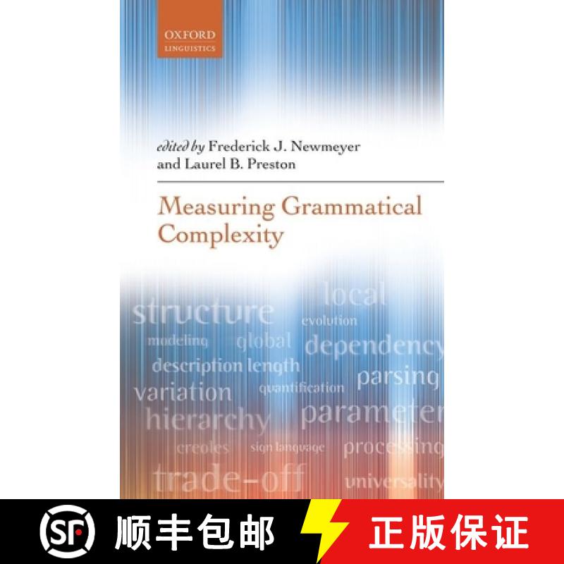 【3-4周达】Measuring Grammatical Complexity [9780199685301]