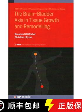 【3-4周达】The Brain-Bladder Axis in Tissue Growth and Remodelling [9780750335652]