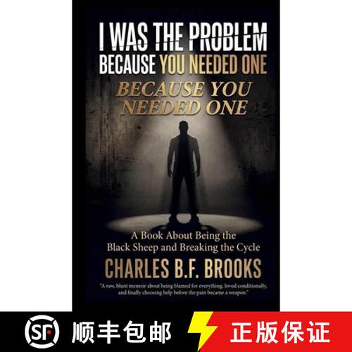 【3-4周达】I Was the Problem Because You Needed One: Being the Black Sheep and Breaking the Cycle [9798295713248]