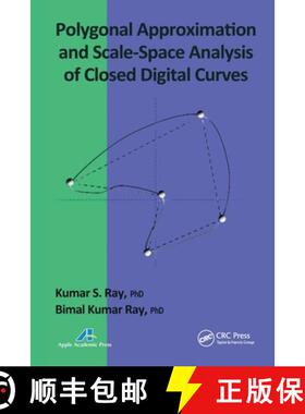【3-4周达】Polygonal Approximation and Scale-Space Analysis of Closed Digital Curves [9781774632642]