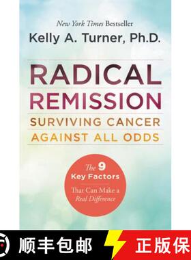 【3-4周达】Radical Remission : Surviving Cancer Against All Odds [9780062268747]