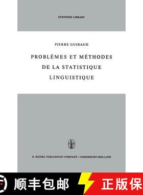 【3-4周达】Problèmes Et Méthodes de la Statistique Linguistique [9789027700254]