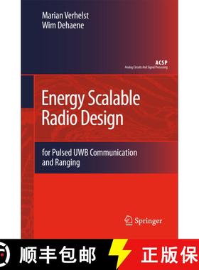【3-4周达】Energy Scalable Radio Design : for Pulsed UWB Communication and Ranging [9789400726109]