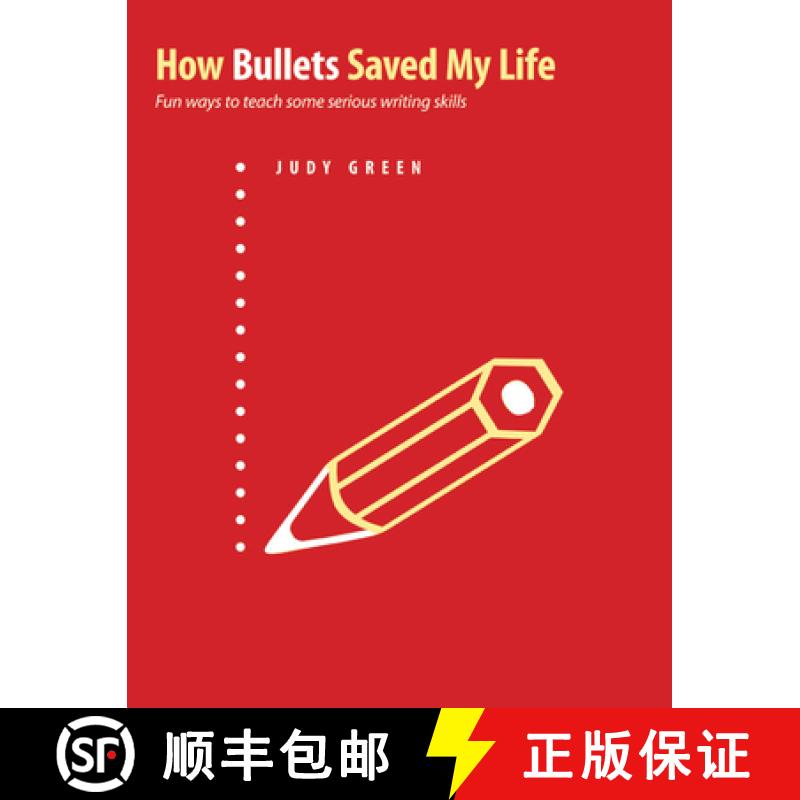 【3-4周达】How Bullets Saved My Life: Fun Ways to Teach Some Serious Writing Skills [9781551382555]