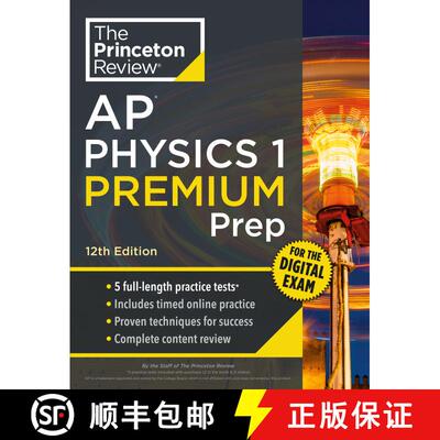 【3-4周达】Princeton Review AP Physics 1 Premium Prep, 12th Edition: 5 Practice Tests + Digital Pract... [9780593518267]
