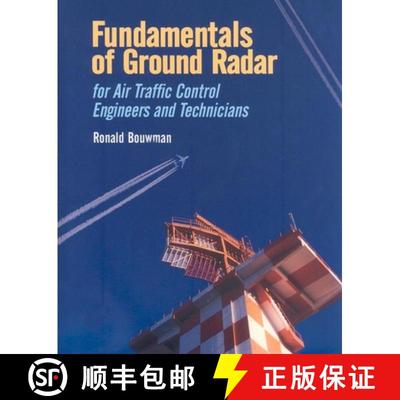 【3-4周达】Fundamentals of Ground Radar: For Air Traffic Control Engineers and Technicians [9781891121753]
