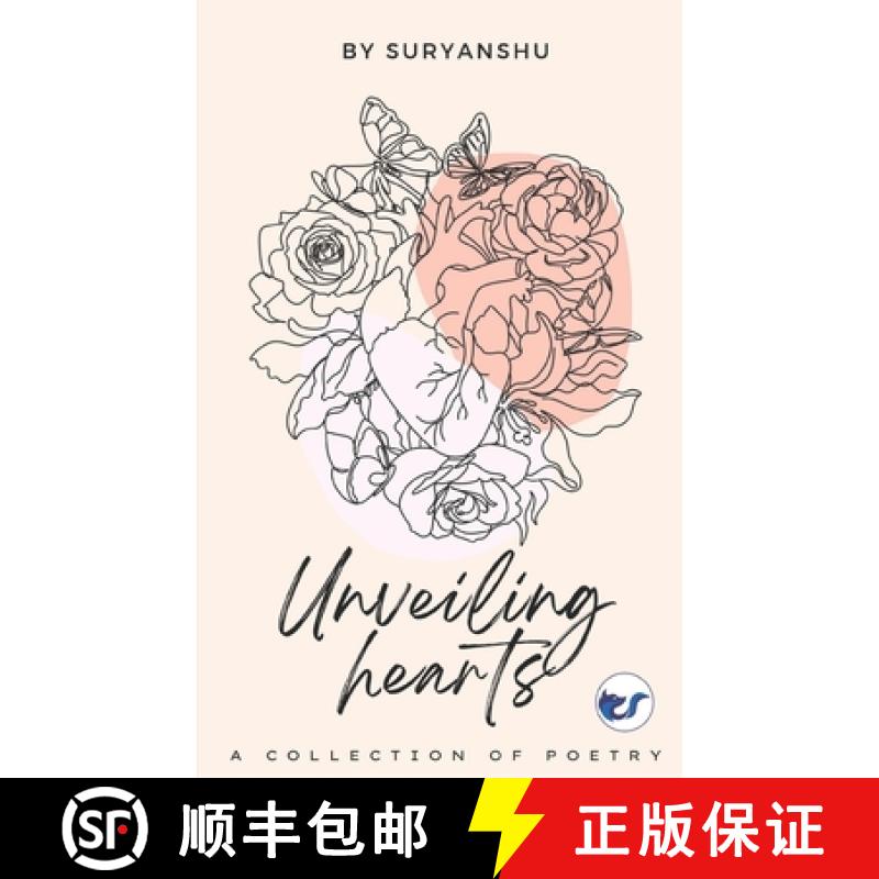 【3-4周达】Unveiling Hearts: A Poetry Collection [9789356484702]