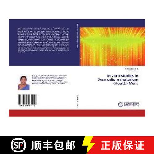 预订 In vitro studies in Desmodium motorium (Houtt.) Merr. [9783330089112]
