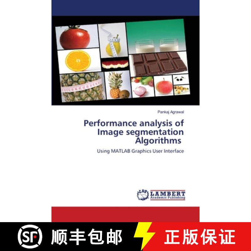 预订 Performance analysis of Image segmentation Algorithms [9786202801089]